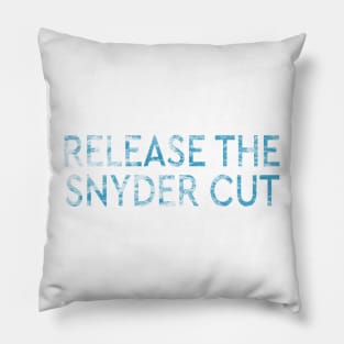 RELEASE THE SNYDER CUT - LOOK UP IN THE SKY BLUE CLOUDY TEXT Pillow