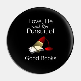 Love, life and the pursuit of good books Pin