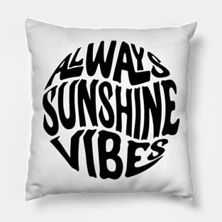 Always Sunshine Pillow