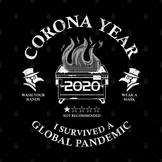 Corona Year 2020 ✅ I Survived A Global Pandemic - White by Sachpica