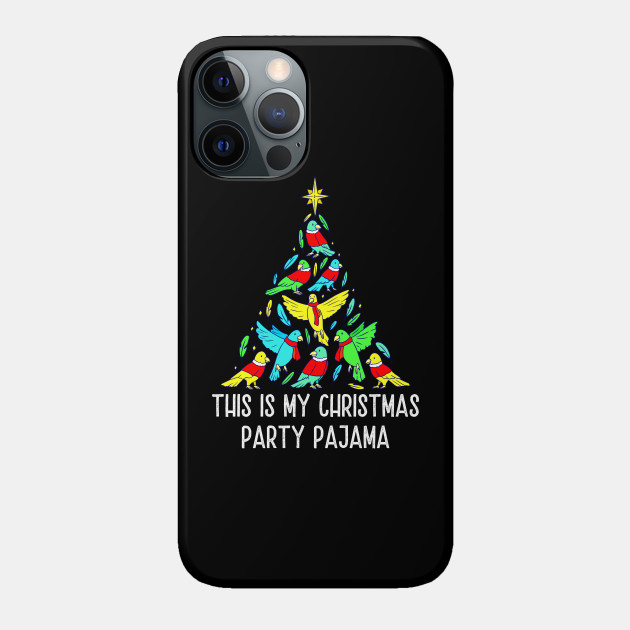 Cute Christmas Party Pajama - Funny Christmas Matching - Phone Case