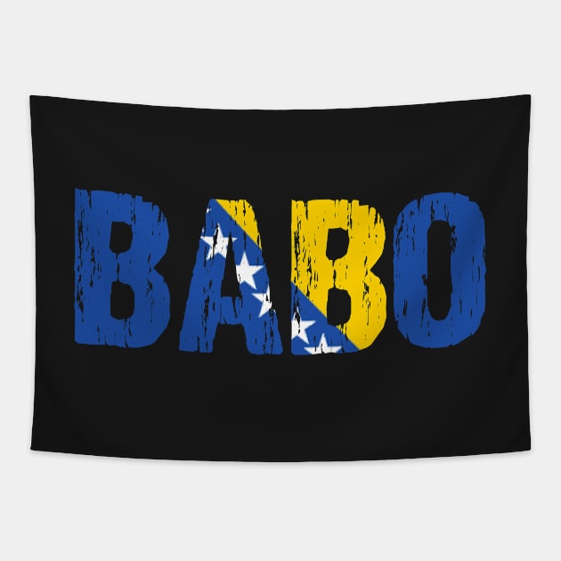 Babo Bosnian Dad Father Bosnia Flag Distressed Tapestry by Nirvanibex