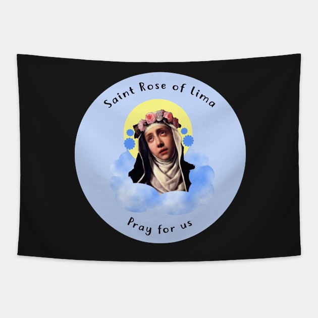 Saint Rose of Lima (Blue) Tapestry by kaileekuropas