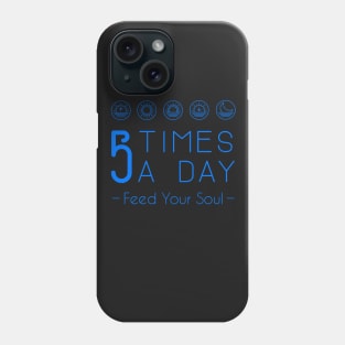 Feed Your Soul - Night Blue Phone Case