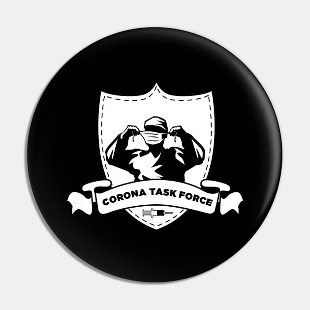 Corona Vaccination Troop Vaccine Is Approaching Pin by Monstershirts