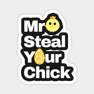 Easter Boys Toddlers Mr Steal Your Chick Funny Spring Humor Magnet