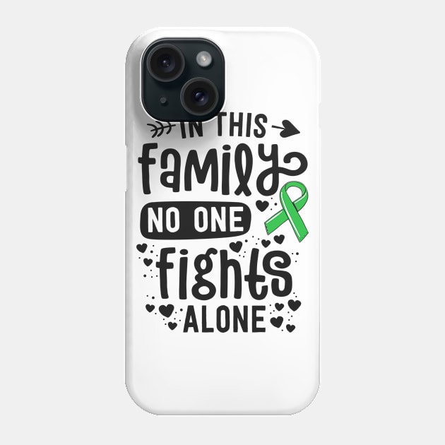 In This Family No One Fights Alone Mental Health Awareness Phone Case by 14thFloorApparel