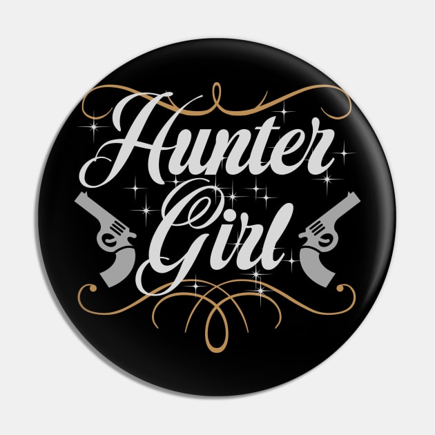 Hunter Girl Pin by CTShirts