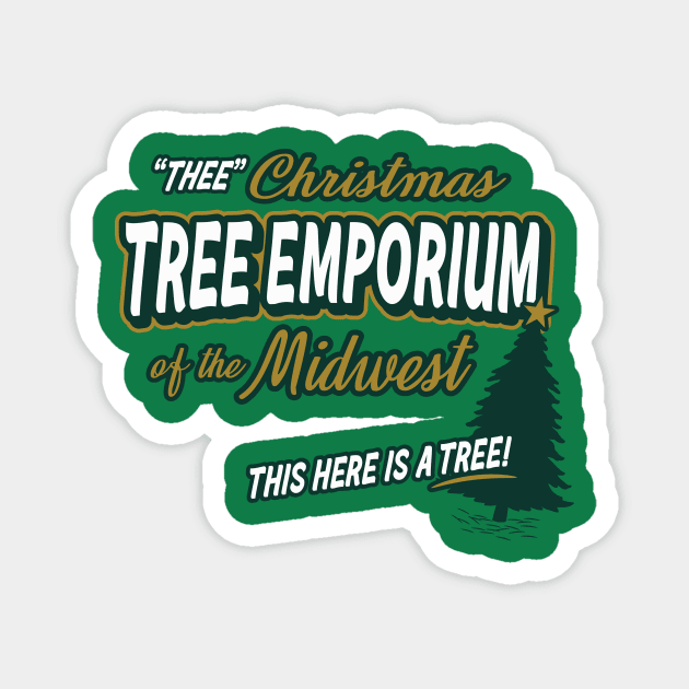 Tree Emporium of the Midwest Magnet by BrainSmash