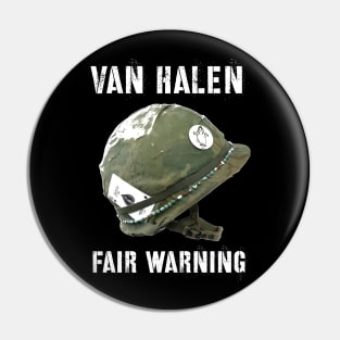 Fair Warning Pin