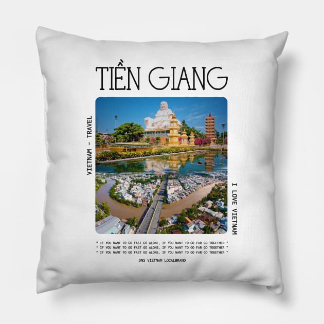 Tien Giang Tour VietNam Travel Pillow by DNS Vietnam LocalBrand