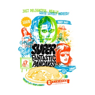 Super Fantastic Pancakes T-Shirt