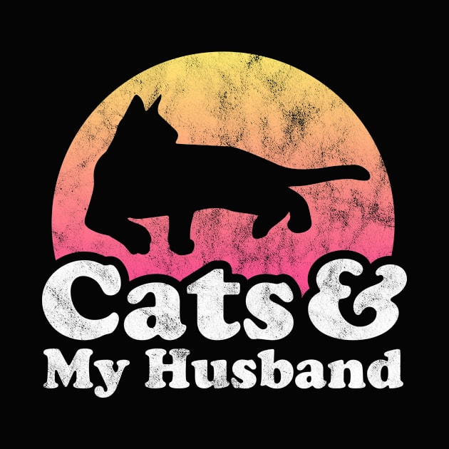 Cats and My Husband Gift by JKFDesigns