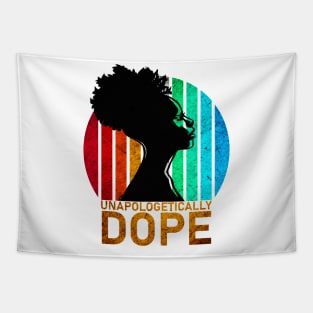 Unapologetically Dope-Black History Month Tapestry