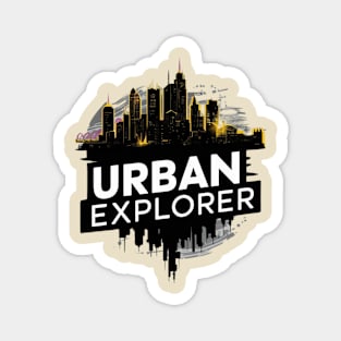 Urban Explorer Magnet