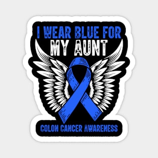 I Wear Blue for My Aunt Colon Cancer Awareness Magnet