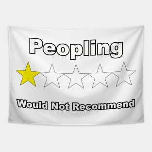 Peopling one star would not recommend Tapestry