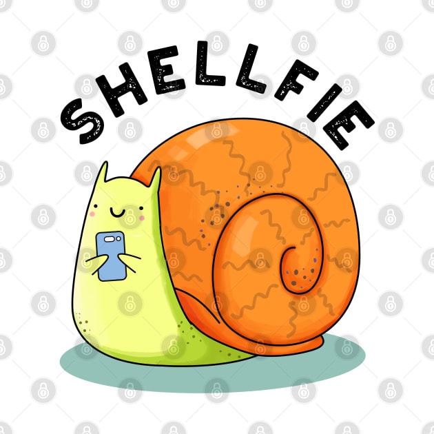 Shellfie Cute Snail Selfie Pun by punnybone