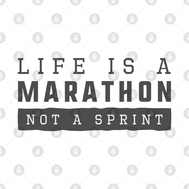 Life is a Marathon by TambuStore