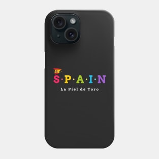 Spain, La Piel de Toro. The bull skin. (Flag Version) Phone Case