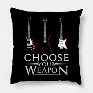 Choose Your Weapon Pillow