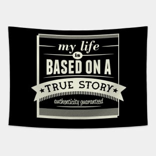 True Story Tapestry