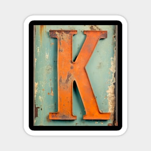 Rusty Letter "K" Monogram K initial Magnet