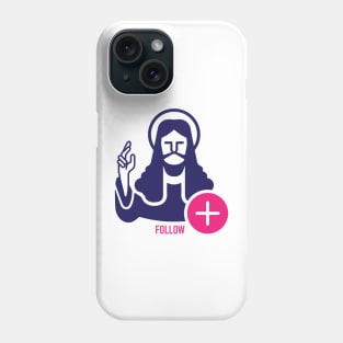 jesus follow request Phone Case