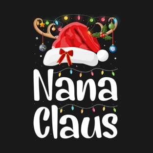 nana Claus Matching Family Group Christmas T-Shirt