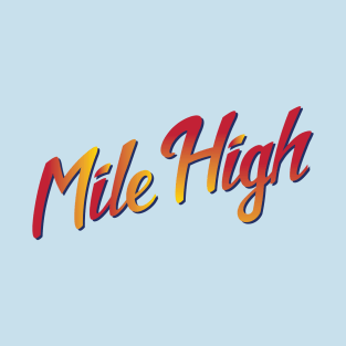 Mile High Sunset T-Shirt