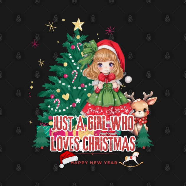 Just a Girl Who Loves Christmas by WOLVES STORE