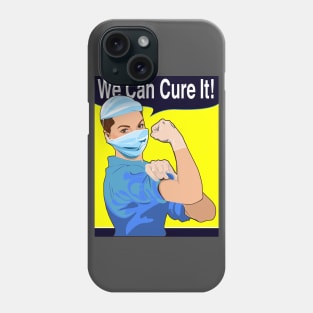 We can cure it Phone Case