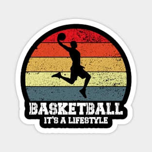 basketball it's a lifestile Magnet