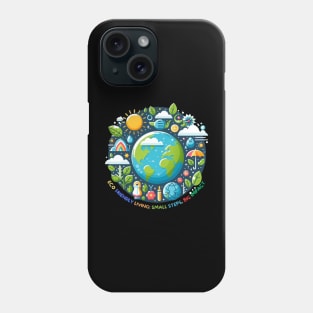 Eco-Friendly Living: Small Steps, Big Impact. Phone Case