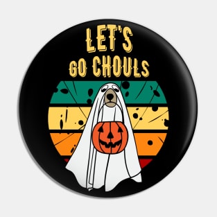 Let's Go Ghouls DOG Pin