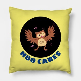 Hoo Cares | Owl Pun Pillow