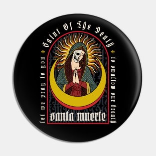 Saint Of The Death Pin