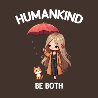 Humankind - Be Both T-Shirt