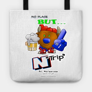 No Place But... N "Trip" Tote