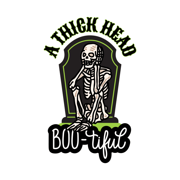 A Thick Head Skeleton Boo-tiful Halloween by 3dozecreations