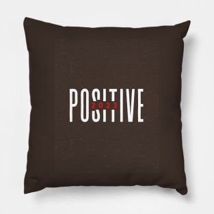 Positive 2023 Pillow