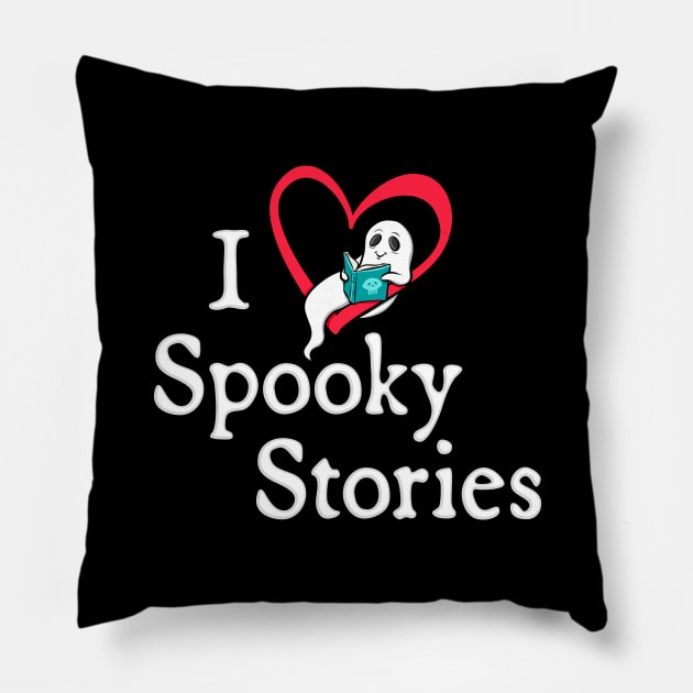 I Love Spooky Stories Pillow by Wondrous Variety