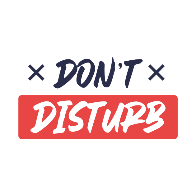 Don't disturb design by Hoperative