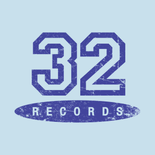 32 Records T-Shirt