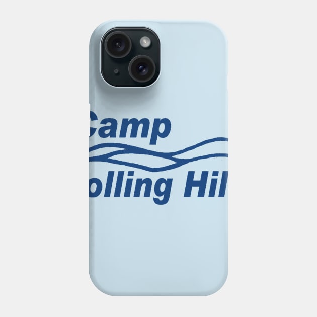 Camp Rolling Hills Phone Case by OTCIndustries