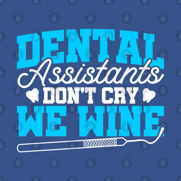 Fix Teeth Dentist Assistant Dentist by Toeffishirts