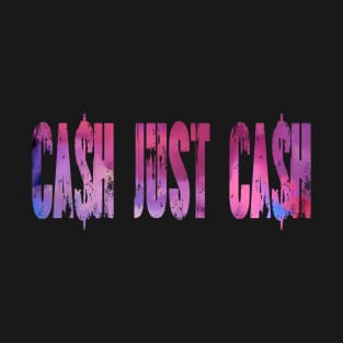 CASH. T-Shirt