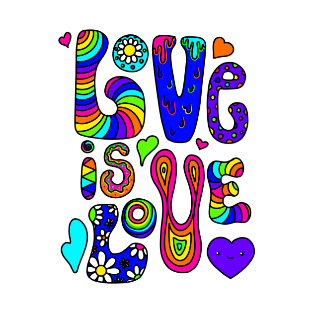 Love is Love by Rain Shine Designs