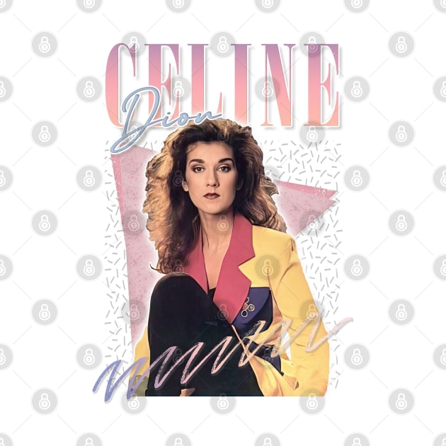 Celine Dion - 80s Aesthetic Fan Art Design - Celine Dion - Pin | TeePublic