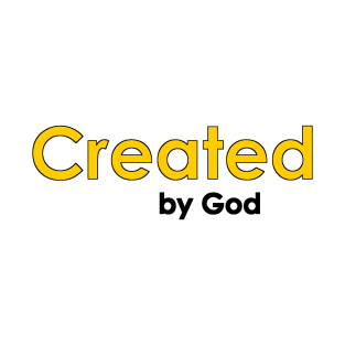 Created by God is Creationism T-Shirt